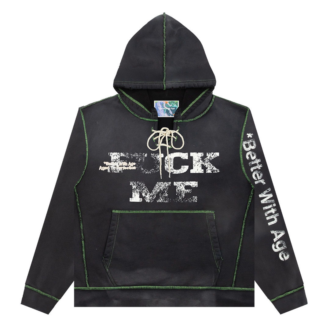 Better With Age F*ck Me Hoodie
